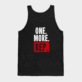 One More Rep - Gym, Fitness Tank Top